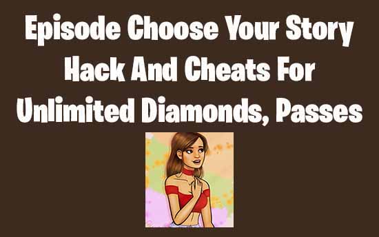 episode choose your story hack - v bucks hack zonder verify