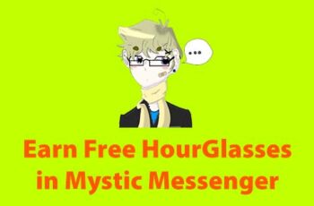 how to farm hourglasses in mystic messenger