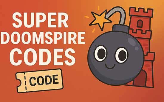 super-doomspire-codes-1835858-6226541